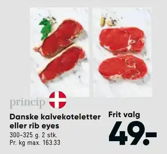 Bilka Danske kalve koteletter eller rib eyes tilbud
