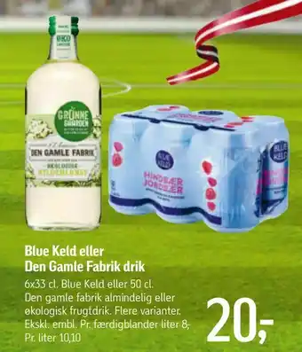 Føtex Blue Keld eller Den Gamle Fabrik drik tilbud