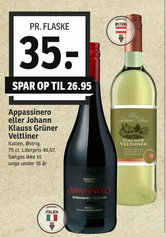SPAR Appassinero eller Johann Klauss Grüner Veltliner tilbud