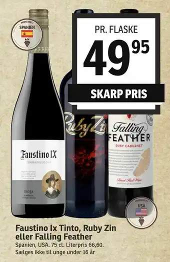 SPAR Faustino Ix Tinto, Ruby Zin eller Falling Feather tilbud