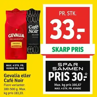 SPAR Gevalia eller Café Noir tilbud