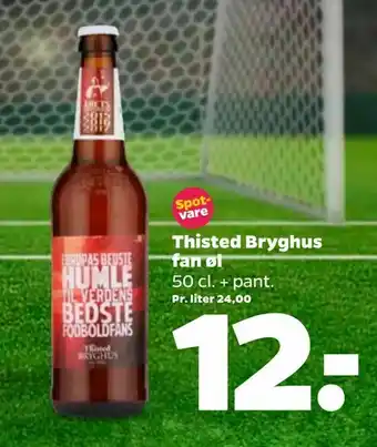Netto Thisted Bryghus fan øl tilbud