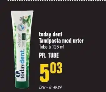 Poetzsch Padborg Today dent tandpastas m. urter tilbud