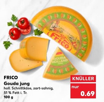 Frico Gouda Jung