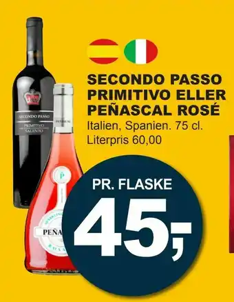 Let-Køb Secondo passo primitivo eller peñascal rosé tilbud