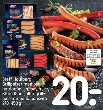 REMA 1000 Steff houlberg grillpølser m. ost, hotdogpølser, bayerske store klaus el. grillpølser m. baconsvøb tilbud