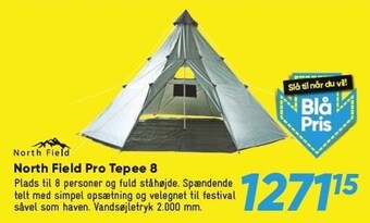 Bilka North field pro tepee 8 tilbud