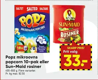 Popz mikroovns popcorn 10-pak eller sun-maid rosiner