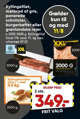 Bilka Kyllingefilet, mørbrad af gris, panerede schnitzler, burger bøffer eller grønland ske rejer tilbud