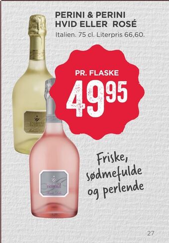 MENY Perini & perini hvid eller rosé tilbud