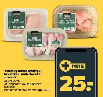 Netto Velsmag dansk kyllingebrystfilet -underlår eller -overlår tilbud