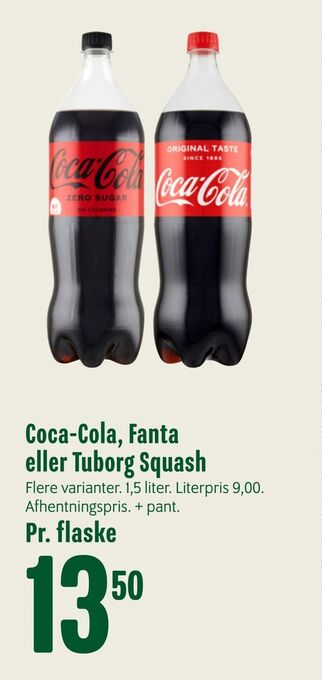 Min Købmand Coca-cola, fanta eller tuborg squash tilbud