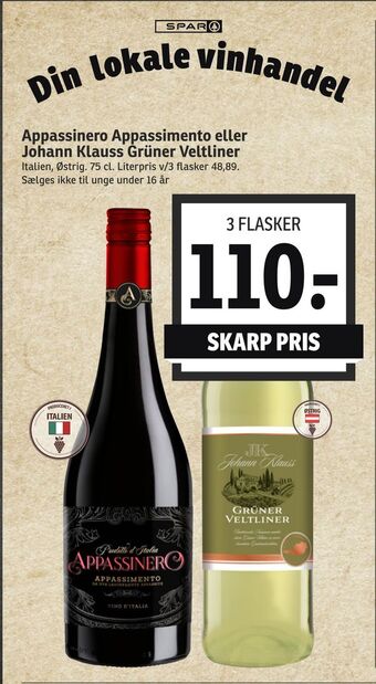 SPAR Appassinero appassimento eller johann klauss grüner veltliner tilbud
