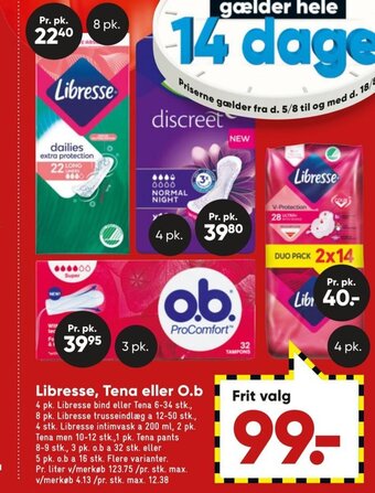 Bilka Libresse, Tena eller O.B tilbud