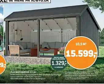 XL-BYG Plus multi havehus 10,5 m2 tilbud