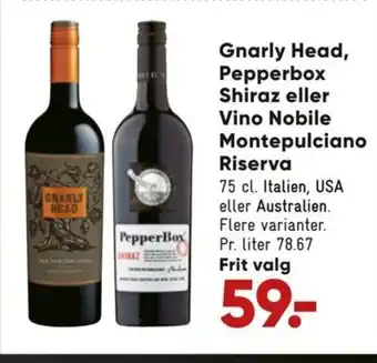Gnarly Head Pepperbox Shiraz Eller Vino Nobile Montepulciano Riserva