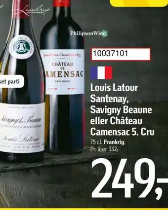Føtex Louis Latour Santenay, Savigny Beaune eller Château Camensac 5. Cru tilbud
