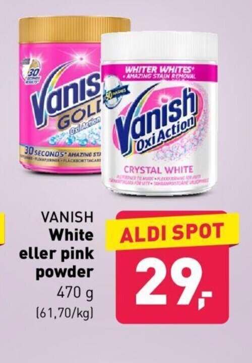 Vanish White eller Pink Powder tilbud hos ALDI