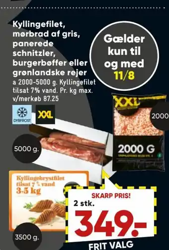 Bilka Kyllingefilet Mørbrad af Gris Panerede Schnitzler Burgerbøffer eller Grøndlandske Rejer tilbud
