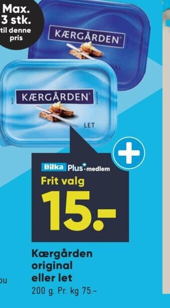 Bilka Kærgården original eller Let tilbud