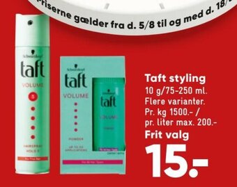 Bilka Taft Styling tilbud