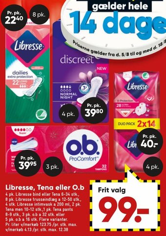 Bilka Libresse, Tena eller O.B tilbud