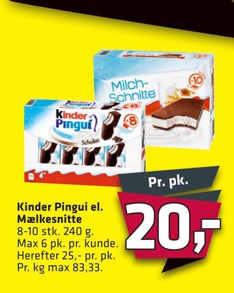 Fleggaard Kinder pingui el. mælkesnitte tilbud