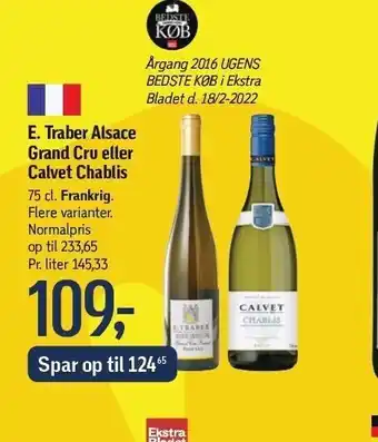 Føtex E. traber alsace grnd cru eller calvet chablis tilbud