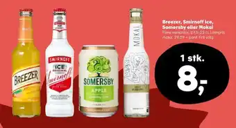 Kvickly Breezer, smirnoff ice, somersby eller mokai tilbud