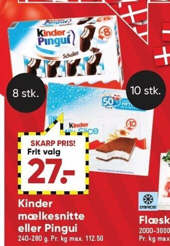 Bilka Kinder mælkesnitte el. pingui tilbud