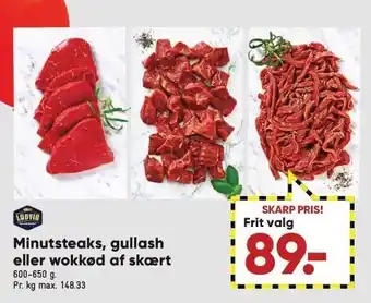 Bilka Minutsteaks, gullash el. wokkød af skært tilbud