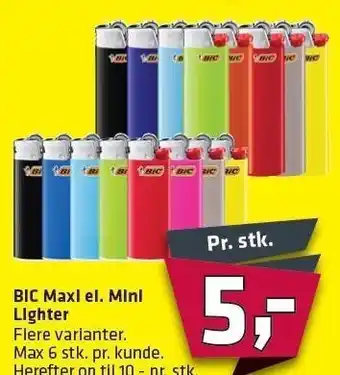 Fleggaard Bic maxi eller mini lighter tilbud