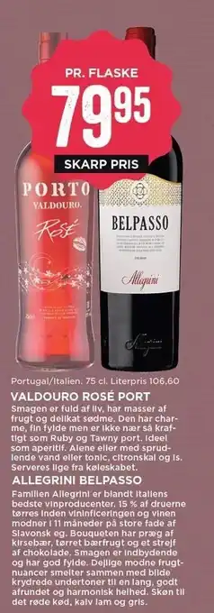MENY Valdouro rose port, allegrini belpasso tilbud
