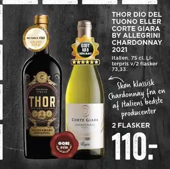 MENY Thor dio del tuono eller corte giara by allegrini chardonnay tilbud