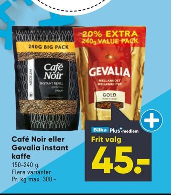 Bilka Café noir eller gevalia instant kaffe tilbud