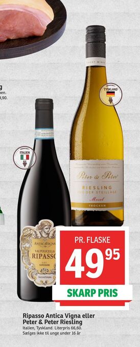 SPAR Ripasso antica vigna eller peter & peter riesling tilbud