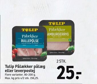 SPAR Tulip pålækker pålæg eller leverpostej tilbud