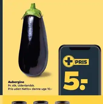 Netto Aubergine - plus medlem tilbud