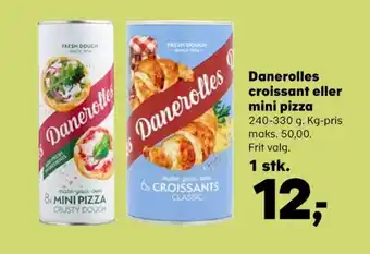 Kvickly Danerolles dej tilbud