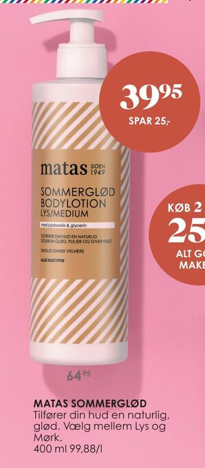 Matas Matas sommerglød tilbud