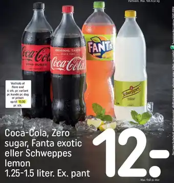 REMA 1000 Coca-Cola Zero Sugar Fanta Exotic Eller Schweppes Lemon tilbud