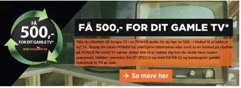 Power Få 500 kr for dit gamle tv tilbud
