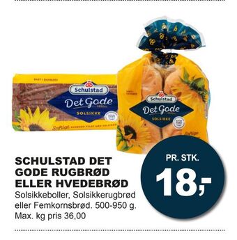 Let-Køb Schulstad det gode rugbrød eller hvedebrød tilbud