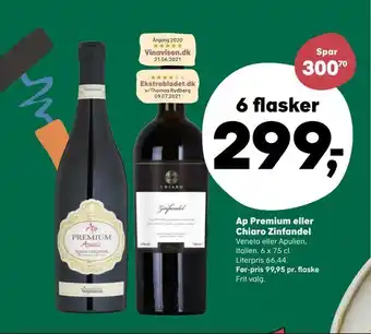 Kvickly Ap premium eller chiaro zinfandel tilbud