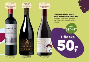 SuperBrugsen Trivento riserva, black blaze eller duette pinot noir tilbud
