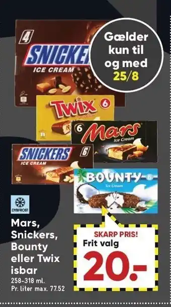 Bilka Mars, snickers, bounty el. twix isbar tilbud
