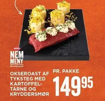 MENY Okseroast af tyksteg m. kartoffeltårne og kryddersmør tilbud