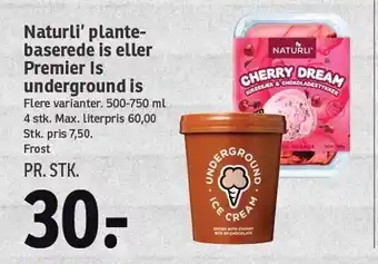 SPAR Naturli' plantebaserede is el. premier is underground is tilbud