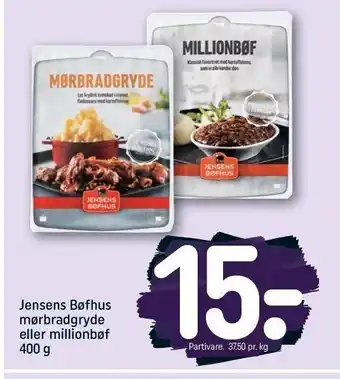 REMA 1000 Jensens bøfhus mørbradgryde el. millionbøf tilbud