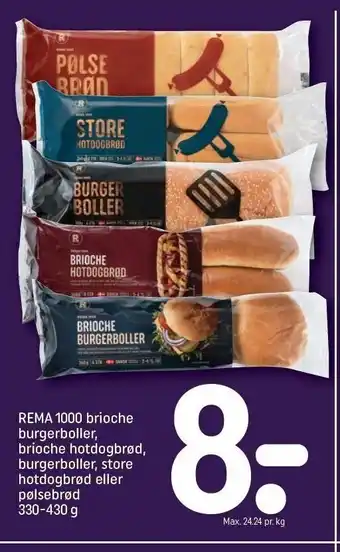 REMA 1000 Rema 1000 brioche burgerboller, brioche hotdogbrød, burgerboller, store hotdogbrød el. pølsehorn tilbud